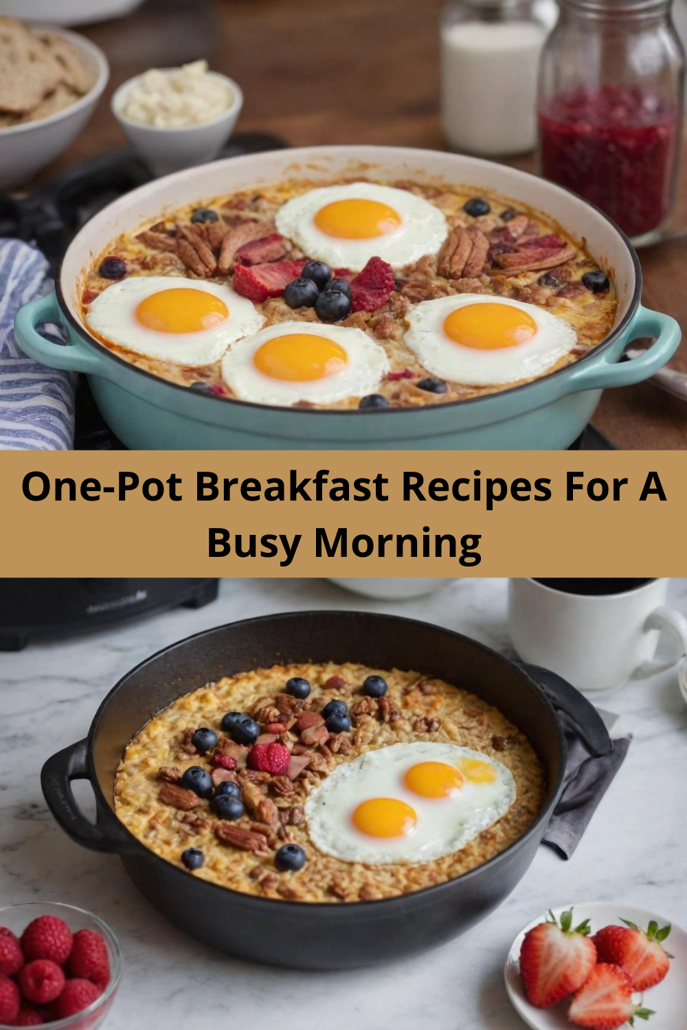 One-Pot Breakfast Recipes For A Busy Morning